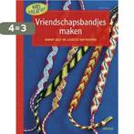 Vriendschapsbandjes maken 9789044737899 Inge Walz, Boeken, Verzenden, Zo goed als nieuw, Inge Walz