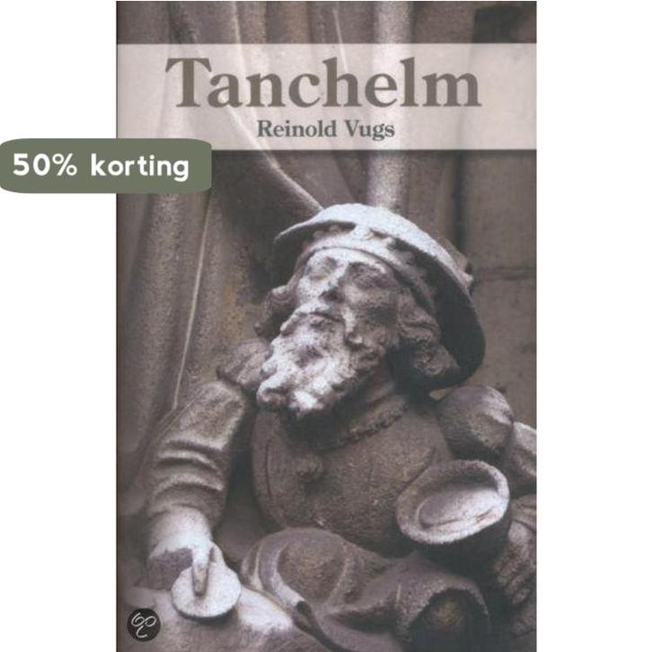 Tanchelm 9789490613013 R.M. Vugs, Livres, Romans, Envoi