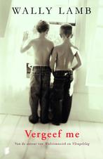 Vergeef me 9789022553152 Wally Lamb, Boeken, Verzenden, Gelezen, Wally Lamb