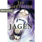 JAGEN (5E DRUK) 9789022315217 Jef Geeraerts, Boeken, Verzenden, Gelezen, Jef Geeraerts