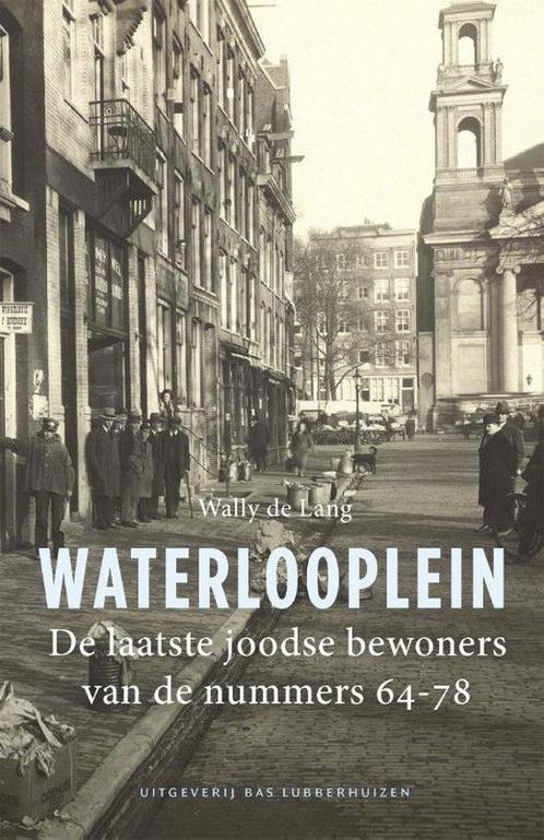 Waterlooplein - Wally de Lang - 9789059374775 - Paperback, Boeken, Geschiedenis | Wereld, Verzenden