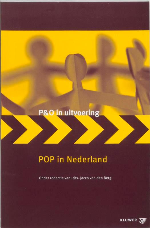 POP in Nederland / P&O in uitvoering 9789013015539, Livres, Économie, Management & Marketing, Envoi