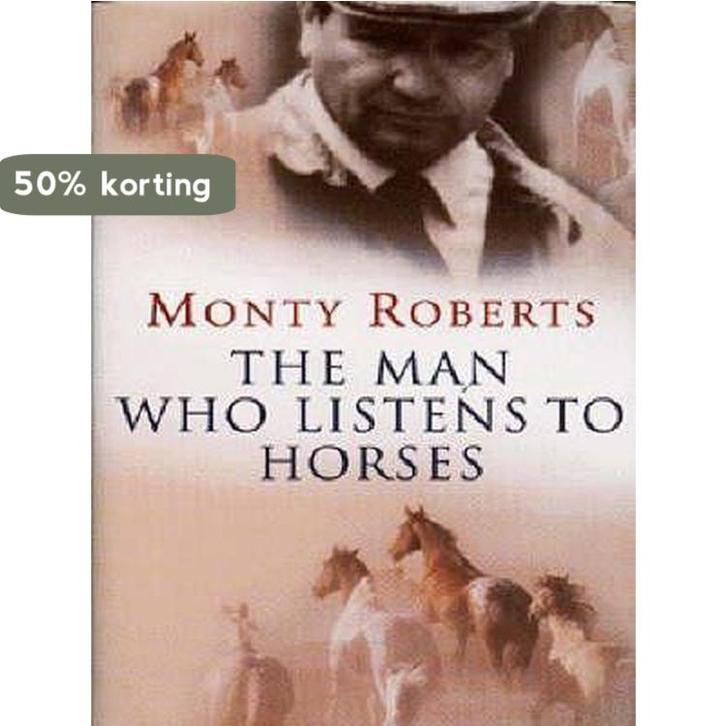 The Man Who Listens to Horses 9780091802066 Monty Roberts, Boeken, Taal | Engels, Gelezen, Verzenden