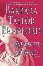 Unexpected blessings by Barbara Taylor Bradford, Gelezen, Barbara Taylor Bradford, Verzenden