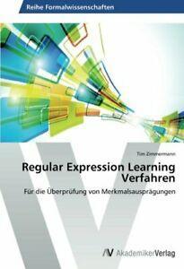 Regular Expression Learning Verfahren. Tim   .=, Livres, Livres Autre, Envoi