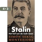 Stalin 9789000373284 Simon Montefiore, Boeken, Verzenden, Zo goed als nieuw, Simon Montefiore