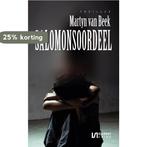 Salomonsoordeel / Ellessy crime 9789086604029, Verzenden, Zo goed als nieuw, Martyn van Beek