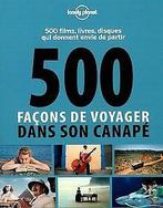 500 façons de voyager dans son canapé : 500 films, livre..., Verzenden