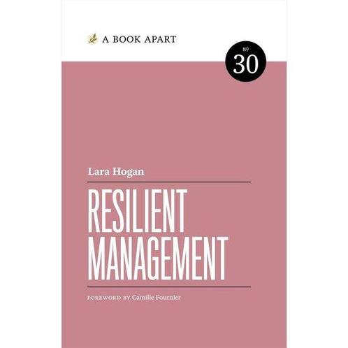 Resilient Management 9781937557881 Lara Hogan, Boeken, Overige Boeken, Gelezen, Verzenden