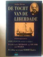 De tocht van de Liberdade 9789064101373, Boeken, Gelezen, Joshua Slocum, Walter M. Teller (inleidingen en biografie), Verzenden