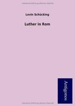 Luther in ROM.by Cking, Levin New   .=, Sch Cking, Levin, Verzenden