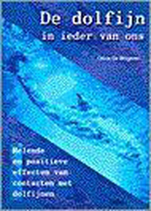 De dolfijn in ieder van ons 9789024371983, Livres, Ésotérisme & Spiritualité, Envoi