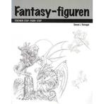 FANTASY-FIGUREN. TEKENEN STAP VOOR STAP 9789057641022, Boeken, Verzenden, Gelezen, D. du Bosque