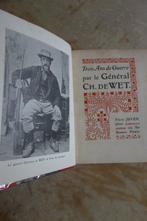 Guerre des Boers - Général Ch. de Wet - Trois ans de Guerre
