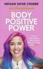 Body Positive Power 9781785041327 Megan Jayne Crabbe, Boeken, Verzenden, Gelezen, Megan Jayne Crabbe