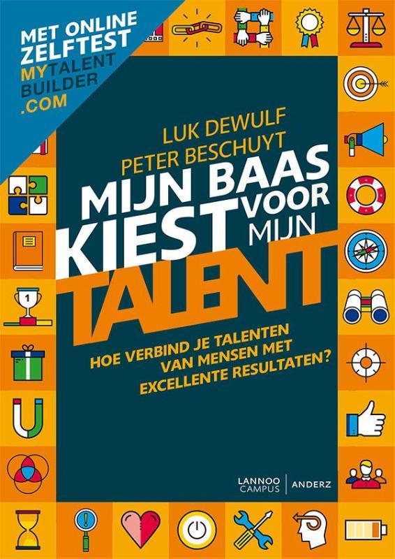 Mijn baas kiest voor mijn talent 9789082542233, Boeken, Economie, Management en Marketing, Zo goed als nieuw, Verzenden