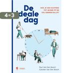 De ideale dag 9789463937740 Paul Van Den Bosch, Boeken, Verzenden, Zo goed als nieuw, Paul Van Den Bosch