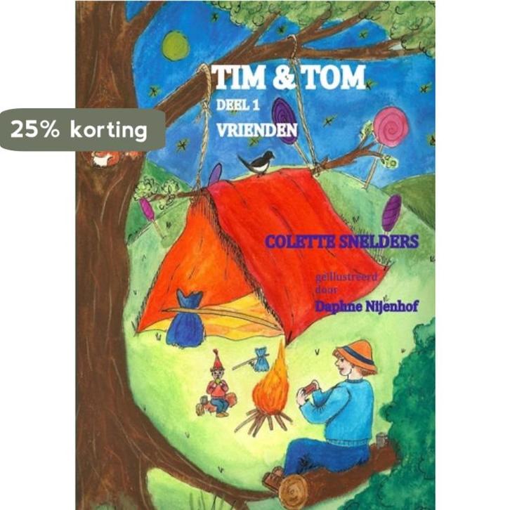 Tim&Tom 9789461930040 Colette Snelders, Boeken, Kinderboeken | Kleuters, Gelezen, Verzenden
