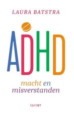 ADHD 9789493272323 Laura Batstra, Verzenden, Zo goed als nieuw, Laura Batstra