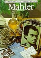 Mahler (Illustrated Lives of the Great Composers), Boeken, Verzenden, Gelezen, Edward Seckerson