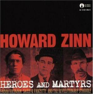 Howard Zinn : Heroes and Martyrs: Emma Goldman, Sacco CD, Livres, Livres Autre, Envoi