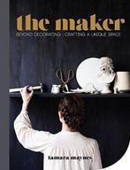 The Maker 9781743365212, Tamara Maynes, Zo goed als nieuw, Verzenden