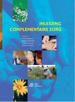 Inleiding complementaire zorg 9789036817110, Boeken, Verzenden, Gelezen