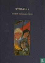 Tyndall - De grote noordelijke oorlog - 2000, Boeken, Eén stripboek, Verzenden, Zo goed als nieuw, Broeders, Ken, Peborgh, Luc van.