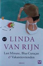 Last minute, Blue Curaçao & Vakantievrienden 9789460685439, Verzenden, Zo goed als nieuw, Linda van Rijn