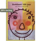 BODDAERT 100 JAAR DR 1 9789066655096, Boeken, Verzenden, Gelezen