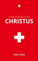 Coronavirus en Christus - John Piper - Geloofstoerusting, John Piper, Verzenden