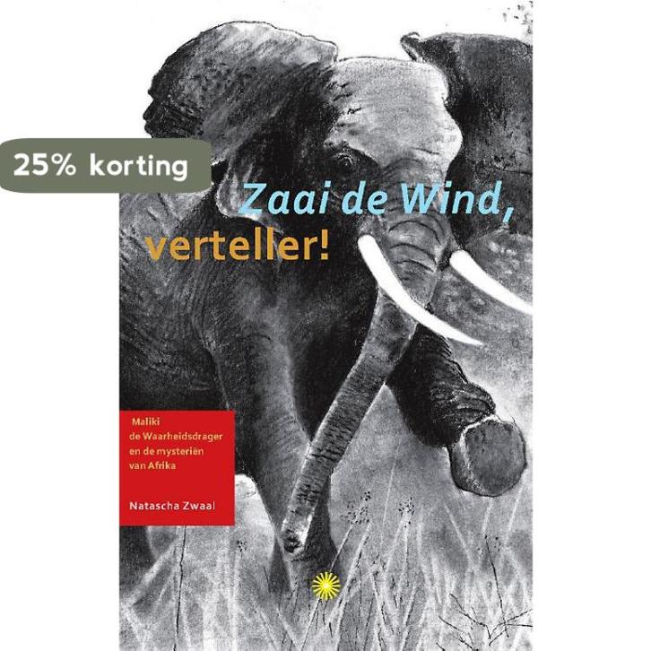 Zaai de wind, verteller 9789077944066 Natascha Zwaal, Boeken, Literatuur, Zo goed als nieuw, Verzenden