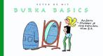 Burka basics 9789076174433 Peter de Wit, Verzenden, Gelezen, Peter de Wit