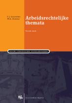 Arbeidsrechtelijke Themata / Boom Juridische studieboeken, Boeken, Verzenden, Gelezen, W.A. Zondag