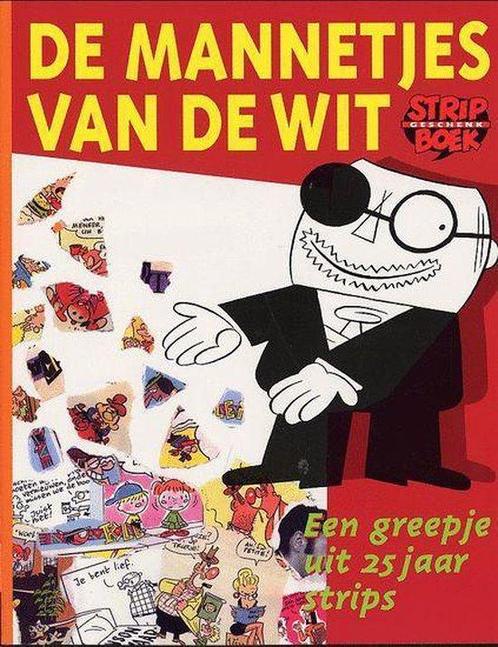De Mannetjes Van De Wit 9789058851154, Livres, BD, Envoi
