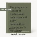 The prognostic impact of trastuzumab resistance and body, Verzenden, Zo goed als nieuw, Hanah Rier