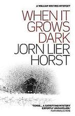 When It Grows Dark (William Wisting Series Preque...  Book, Boeken, Gelezen, Jorn Lier Horst, Verzenden