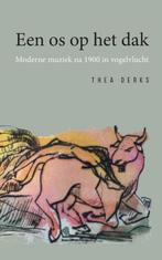 Een os op het dak 9789463453707 Thea Derks, Verzenden, Gelezen, Thea Derks