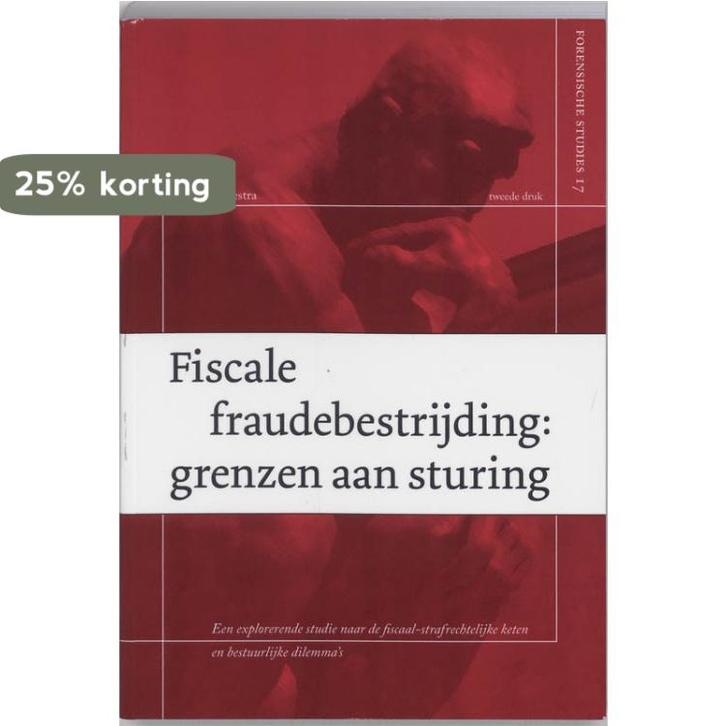 Fiscale fraudebestrijding / Forensische studies / 17, Boeken, Economie, Management en Marketing, Gelezen, Verzenden