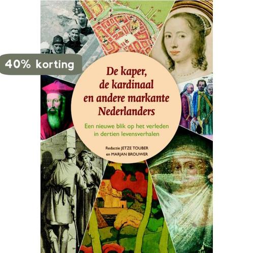 De kaper, de kardinaal en andere markante Nederlanders, Boeken, Geschiedenis | Nationaal, Gelezen, Verzenden