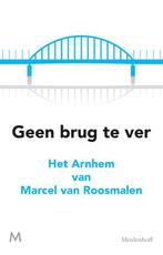 Geen brug te ver 9789029092340 Marcel van Roosmalen, Verzenden, Gelezen, Marcel van Roosmalen