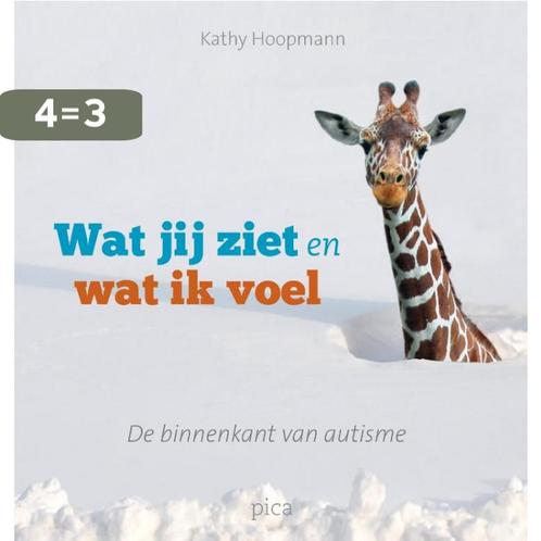 Wat jij ziet en wat ik voel 9789077671849 Kathy Hoopmann, Boeken, Psychologie, Zo goed als nieuw, Verzenden