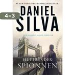 Het huis der spionnen 9789402730708 Daniel Silva, Boeken, Verzenden, Gelezen, Daniel Silva