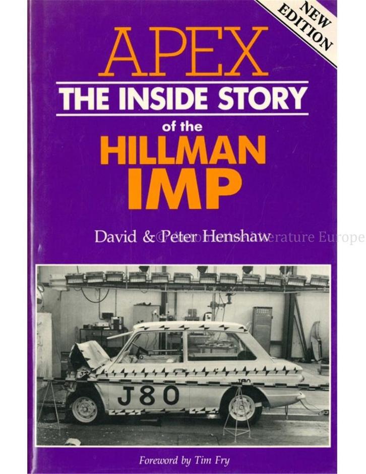 APEX, THE INSIDE STORY OF THE HILMANN IMP (NEW EDITION), Boeken, Auto's | Boeken