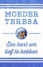 Een hart om lief te hebben 9789043527620, Boeken, Zo goed als nieuw, Moeder Teresa, Verzenden
