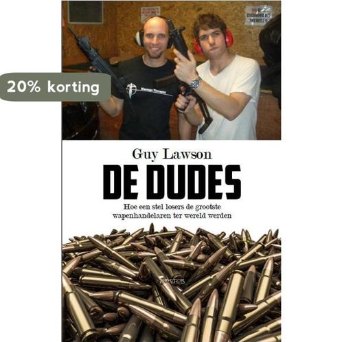 De dudes 9789044629149 Guy Lawson, Livres, Littérature, Envoi