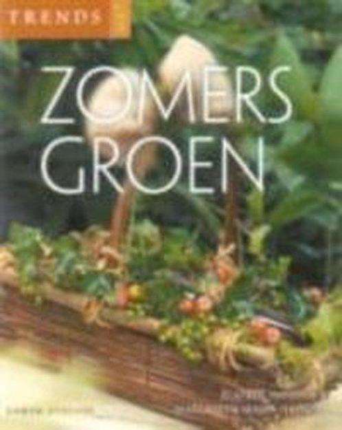 Trends Met Zomers Groen 9789058773517, Livres, Maison & Jardinage, Envoi