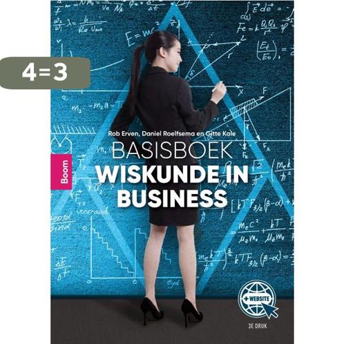 Basisboek wiskunde in business 9789024437757 Rob Erven, Boeken, Economie, Management en Marketing, Zo goed als nieuw, Verzenden