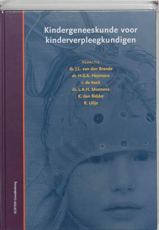 Kindergeneeskunde voor kinderverpleegkundigen 9789035225282, Boeken, Wetenschap, Gelezen, Verzenden