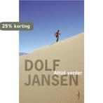 Altijd verder 9789060056653 Dolf Jansen, Boeken, Romans, Verzenden, Gelezen, Dolf Jansen